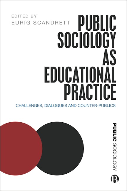 Book cover image for Public Sociology As Educational Practice ISBN: 9781529201406
